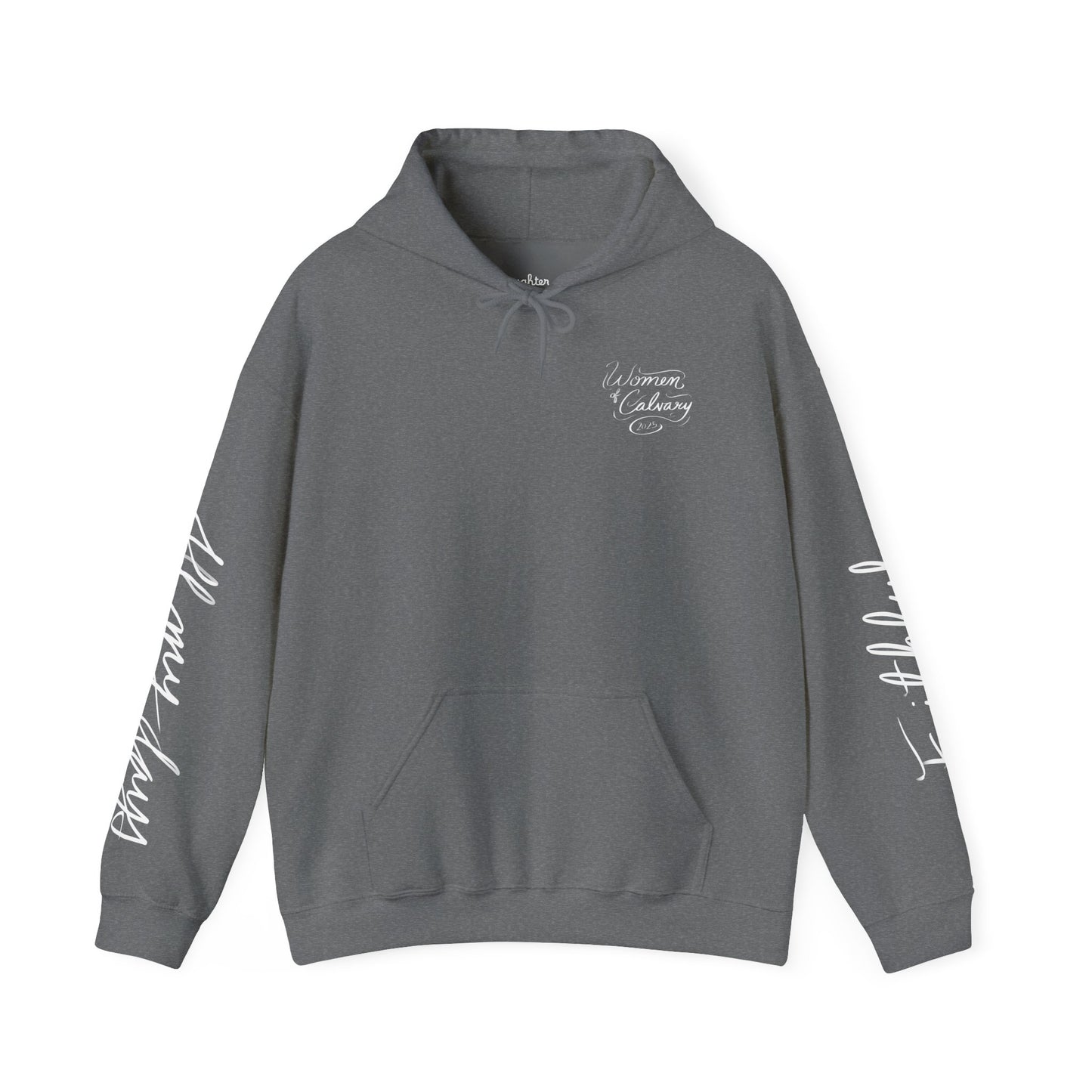 "Faithful~All my days" Women's hoodie