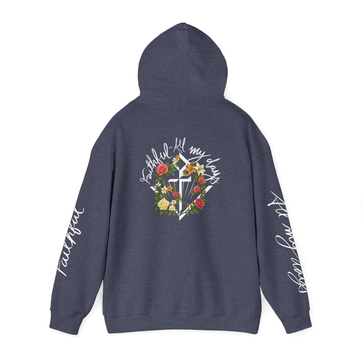 "Faithful~All my days" Women's hoodie