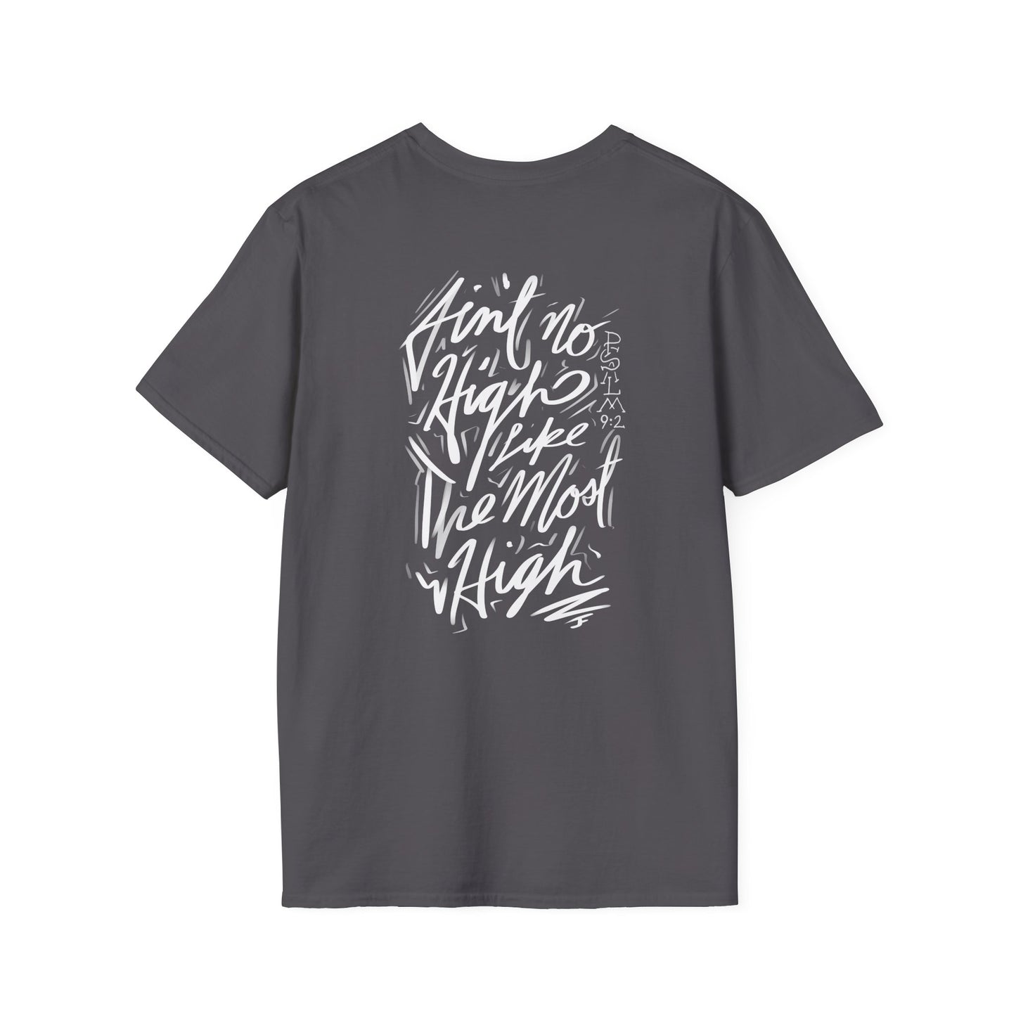 "Ain't No High" (swapped front/back) unisex T-shirt