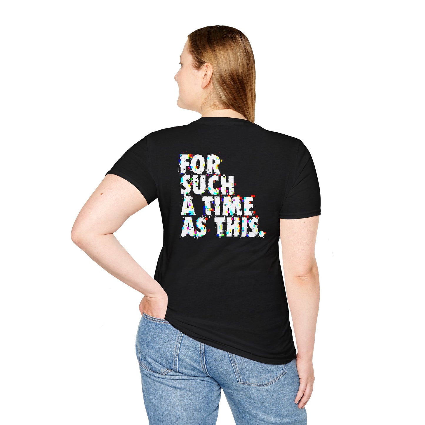 "For such a Time / glitch" unisex T-shirt
