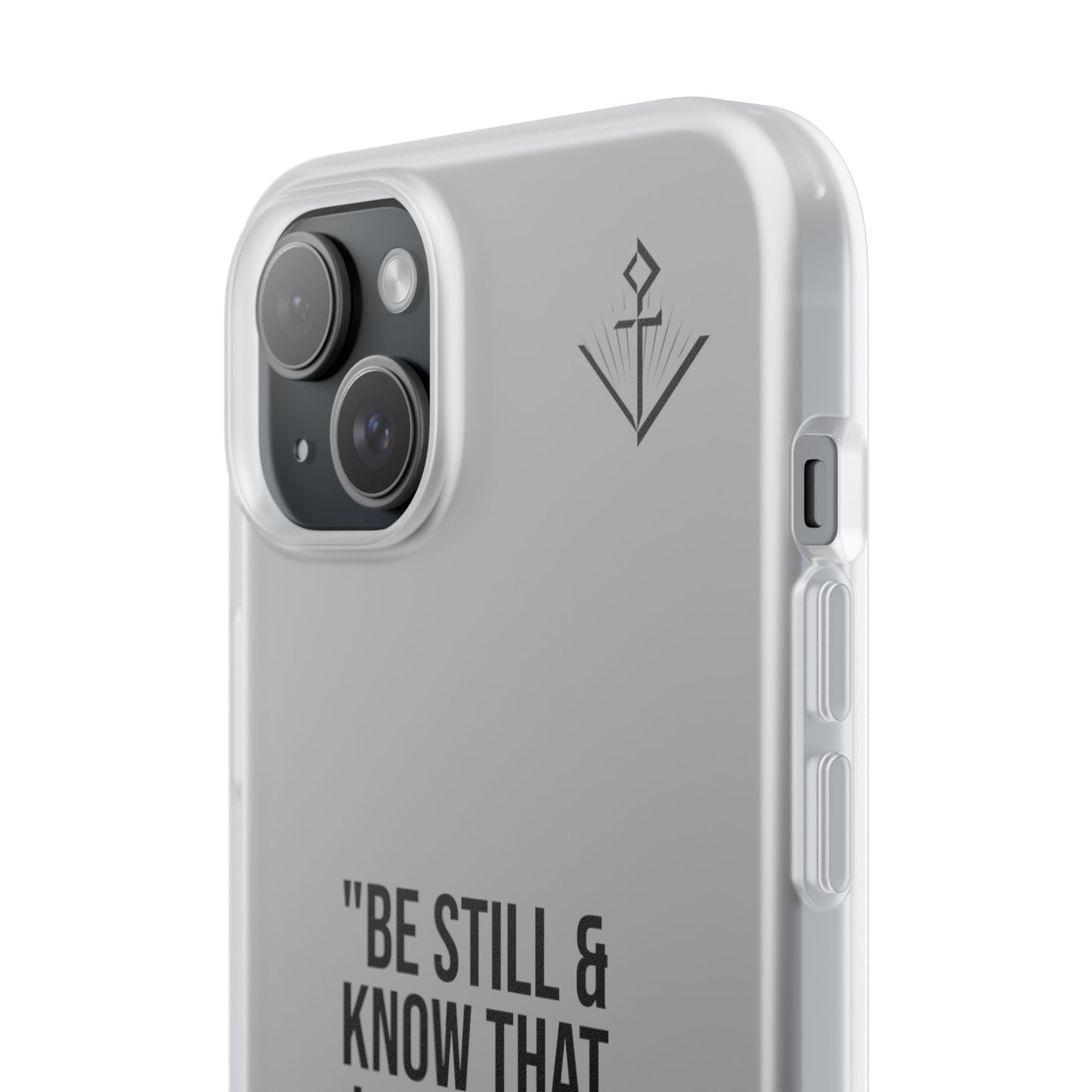 "Be still" | Flexi iPhone Case