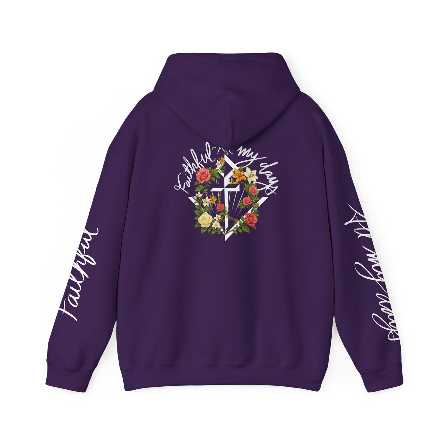"Faithful~All my days" Women's hoodie