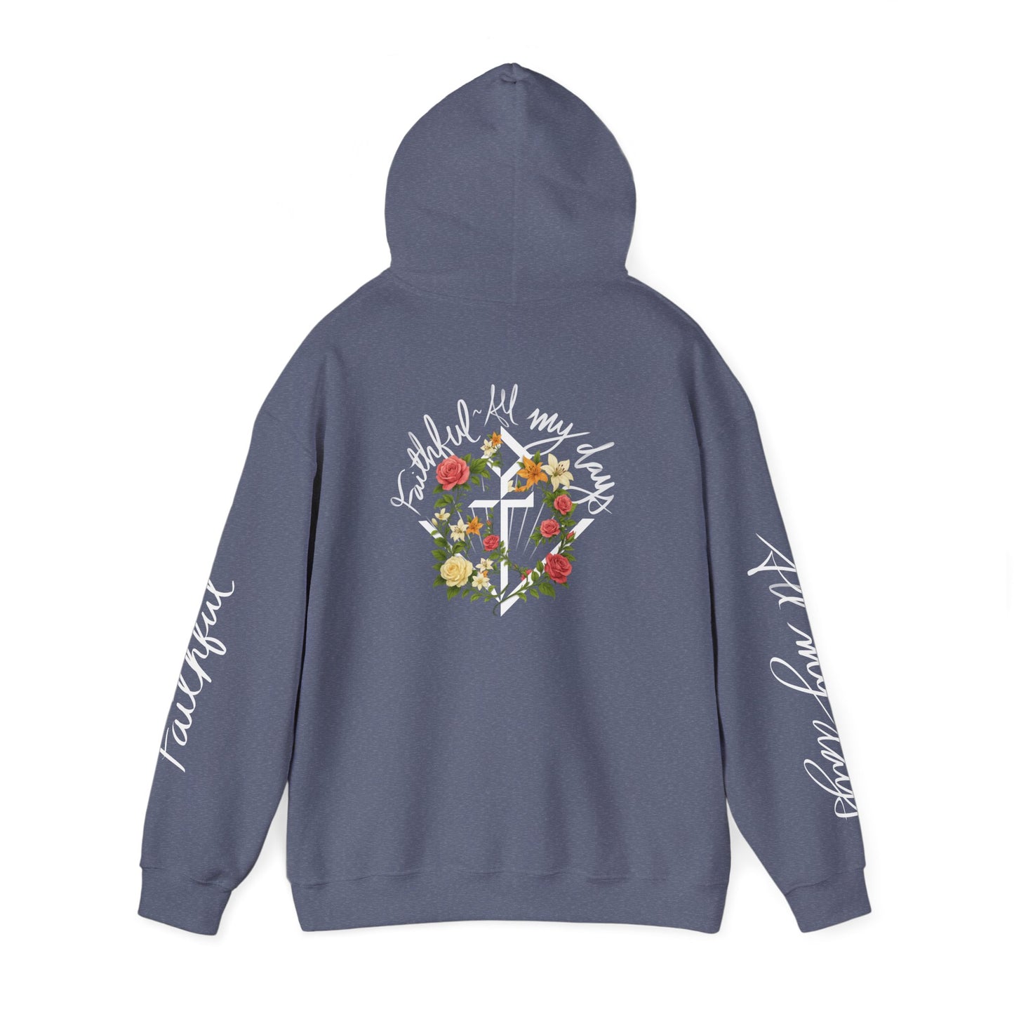 "Faithful~All my days" Women's hoodie