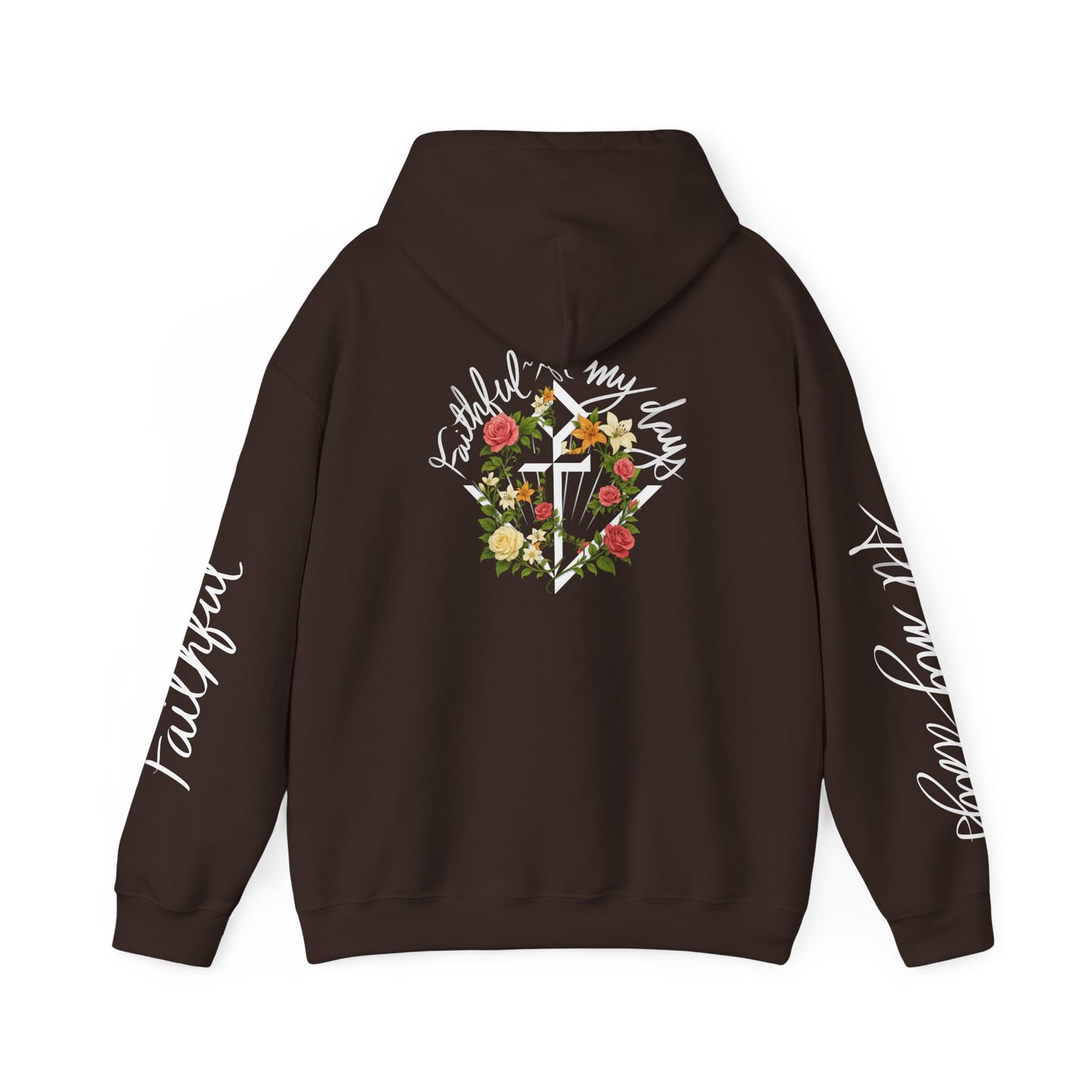 "Faithful~All my days" Women's hoodie