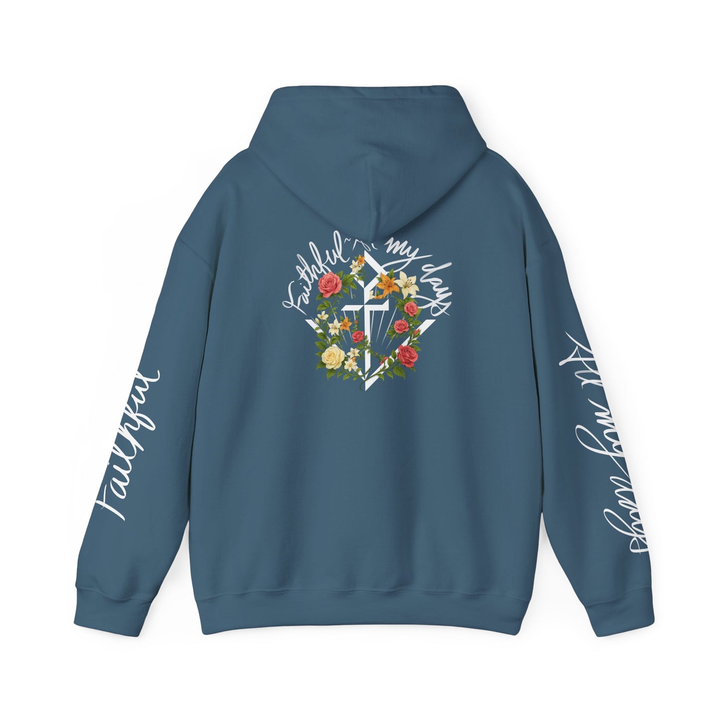 "Faithful~All my days" Women's hoodie