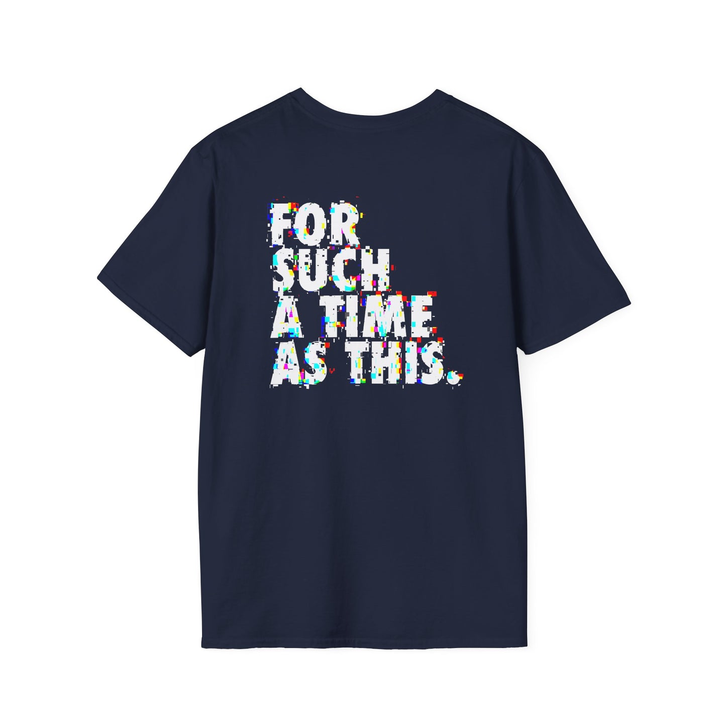 "For such a Time / glitch" unisex T-shirt