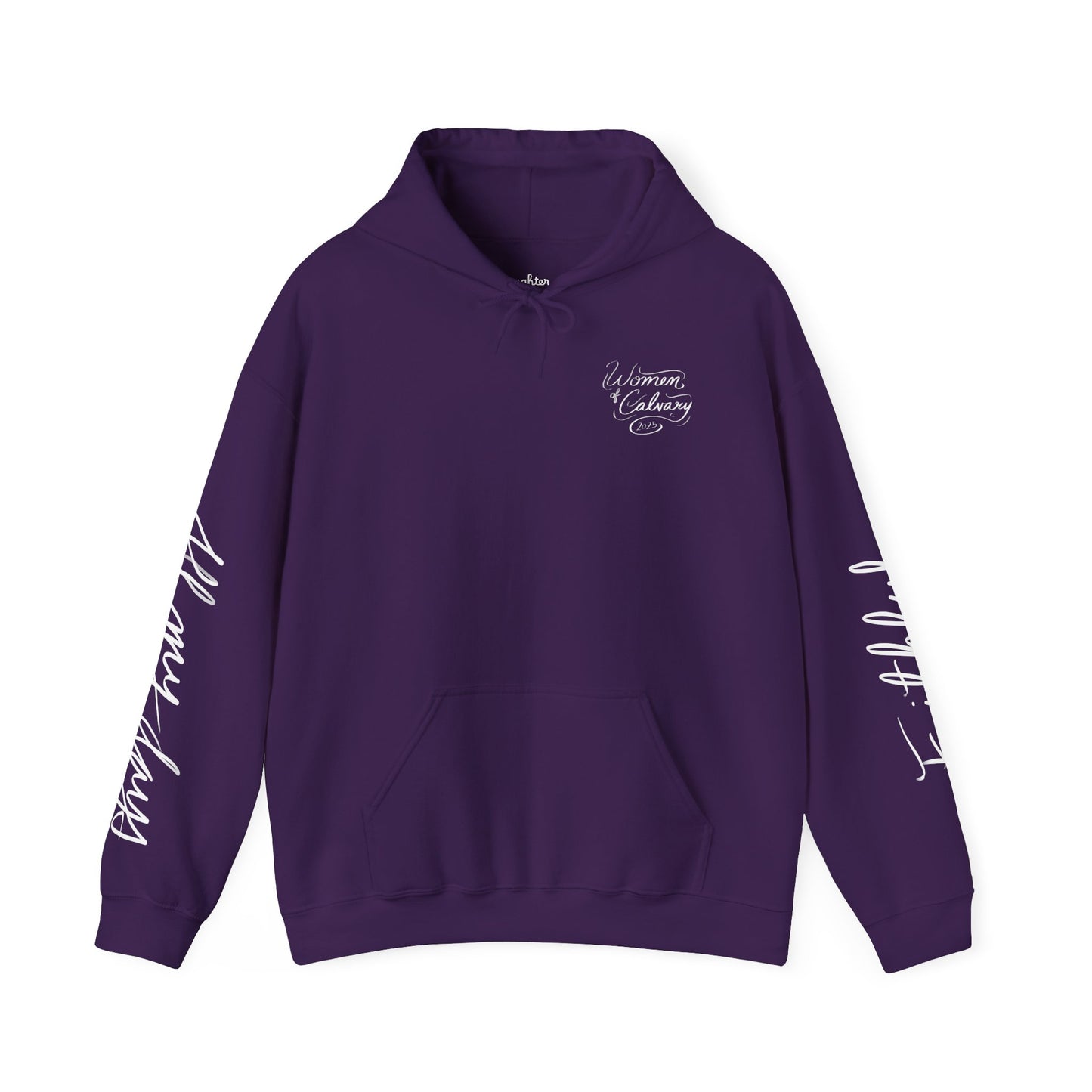 "Faithful~All my days" Women's hoodie