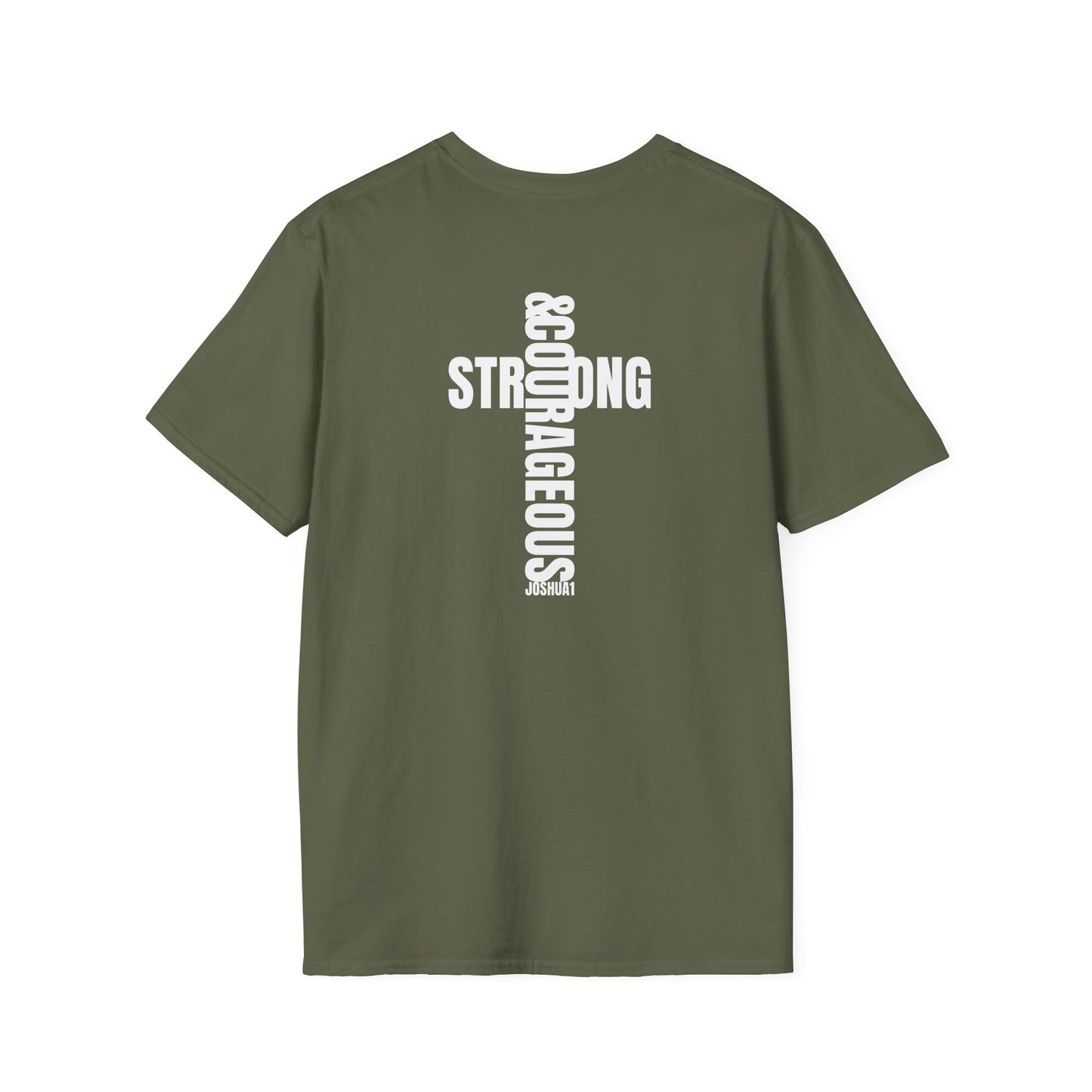 "Strong & Courageous" | Unisex Softstyle T-Shirt