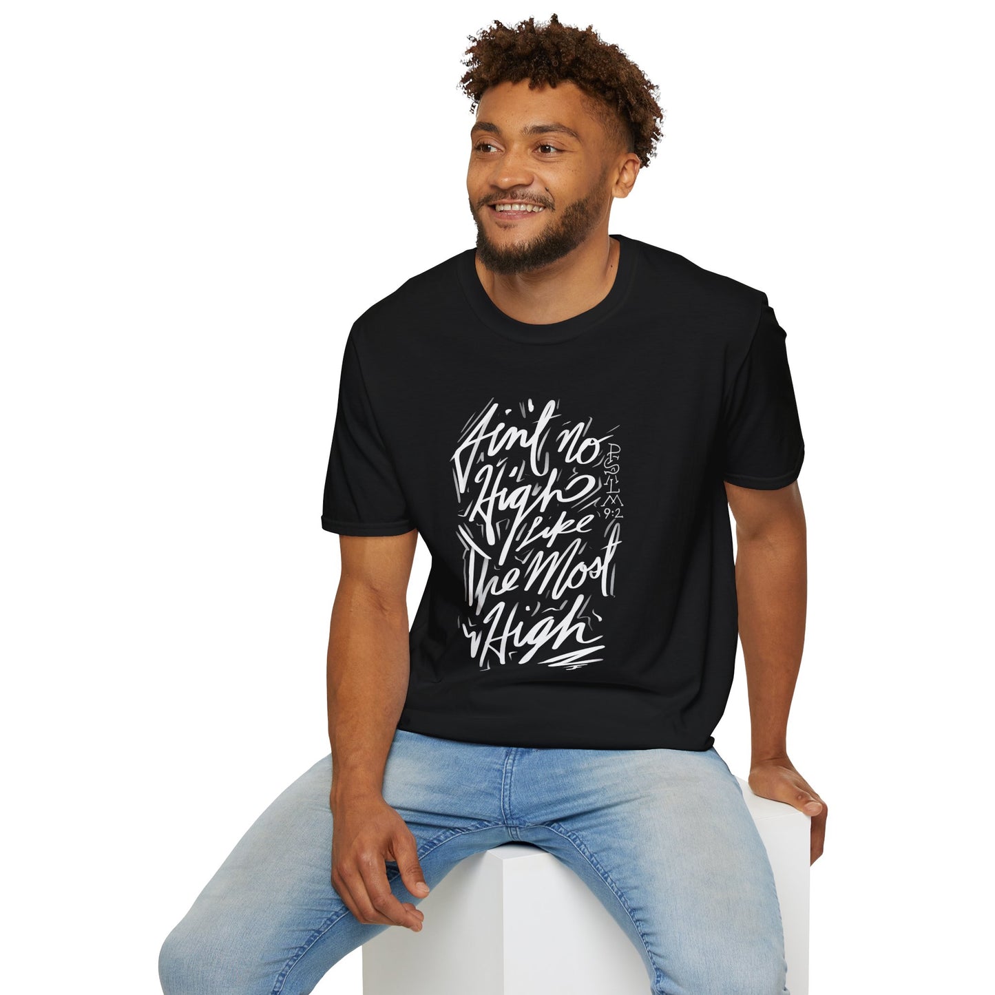 "Ain't No High" unisex T-shirt