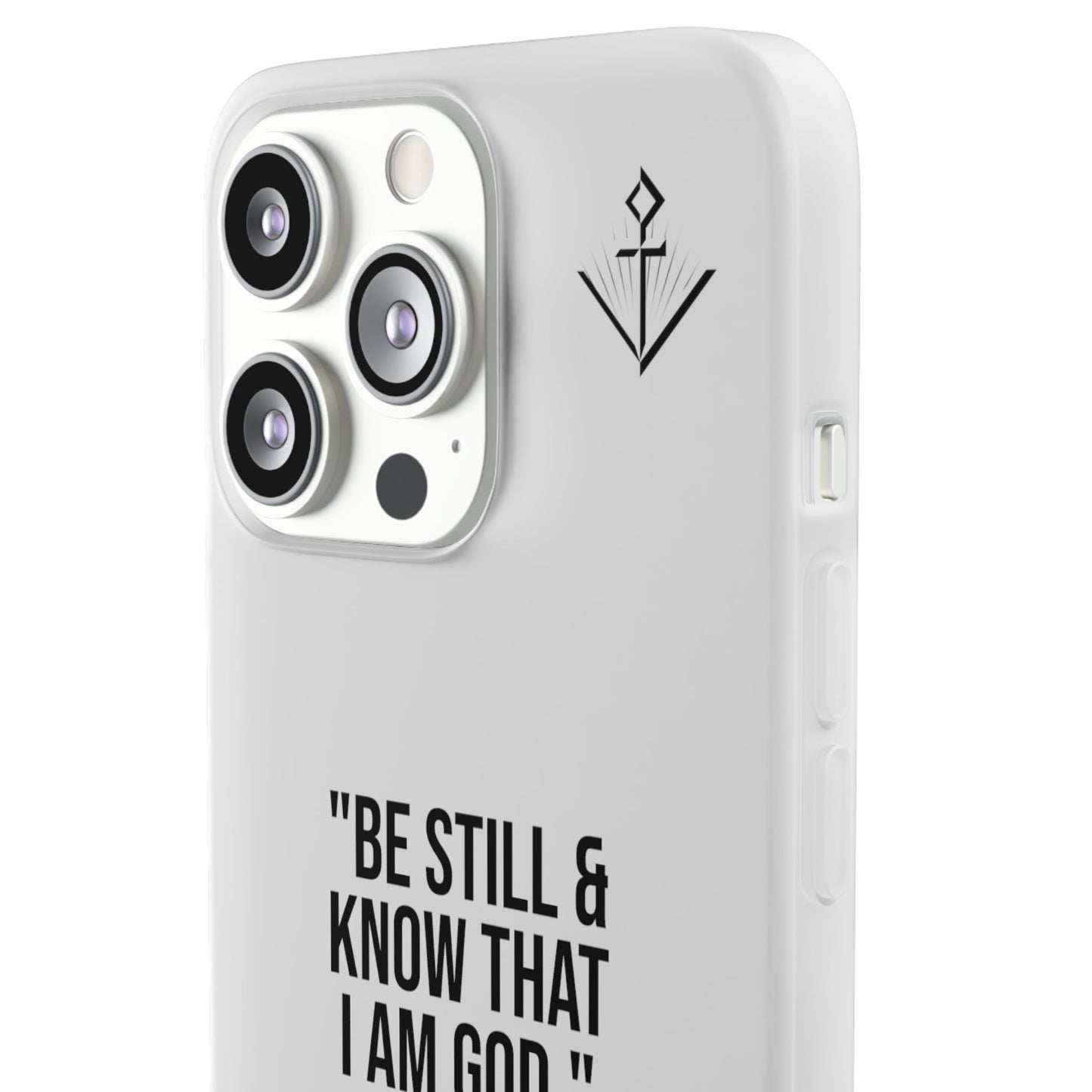"Be still" | Flexi iPhone Case