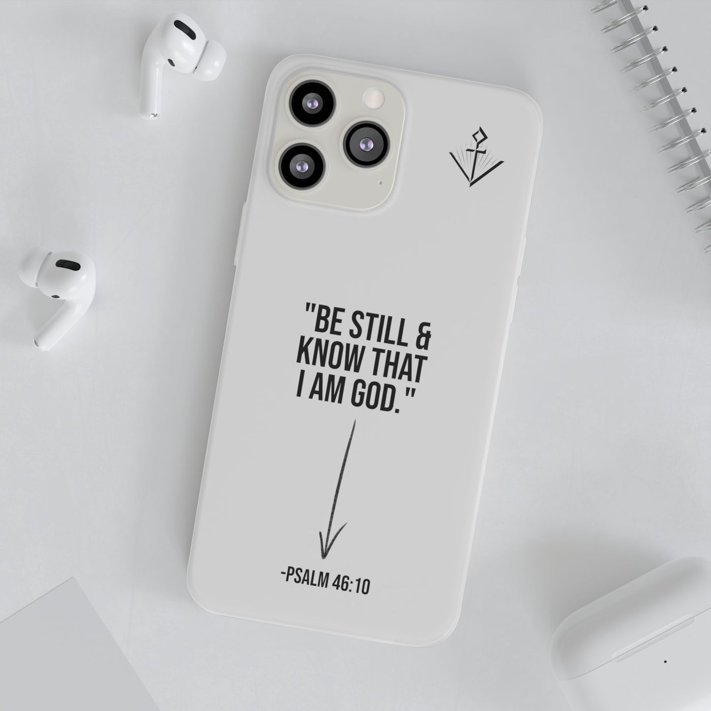 "Be still" | Flexi iPhone Case