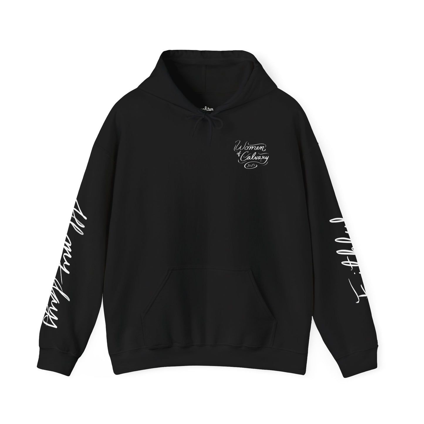"Faithful~All my days" Women's hoodie
