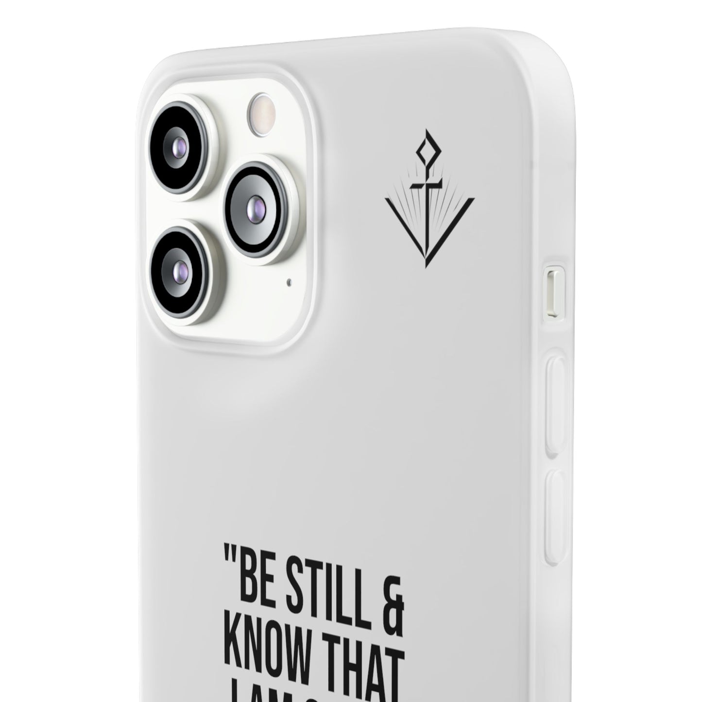 "Be still" | Flexi iPhone Case