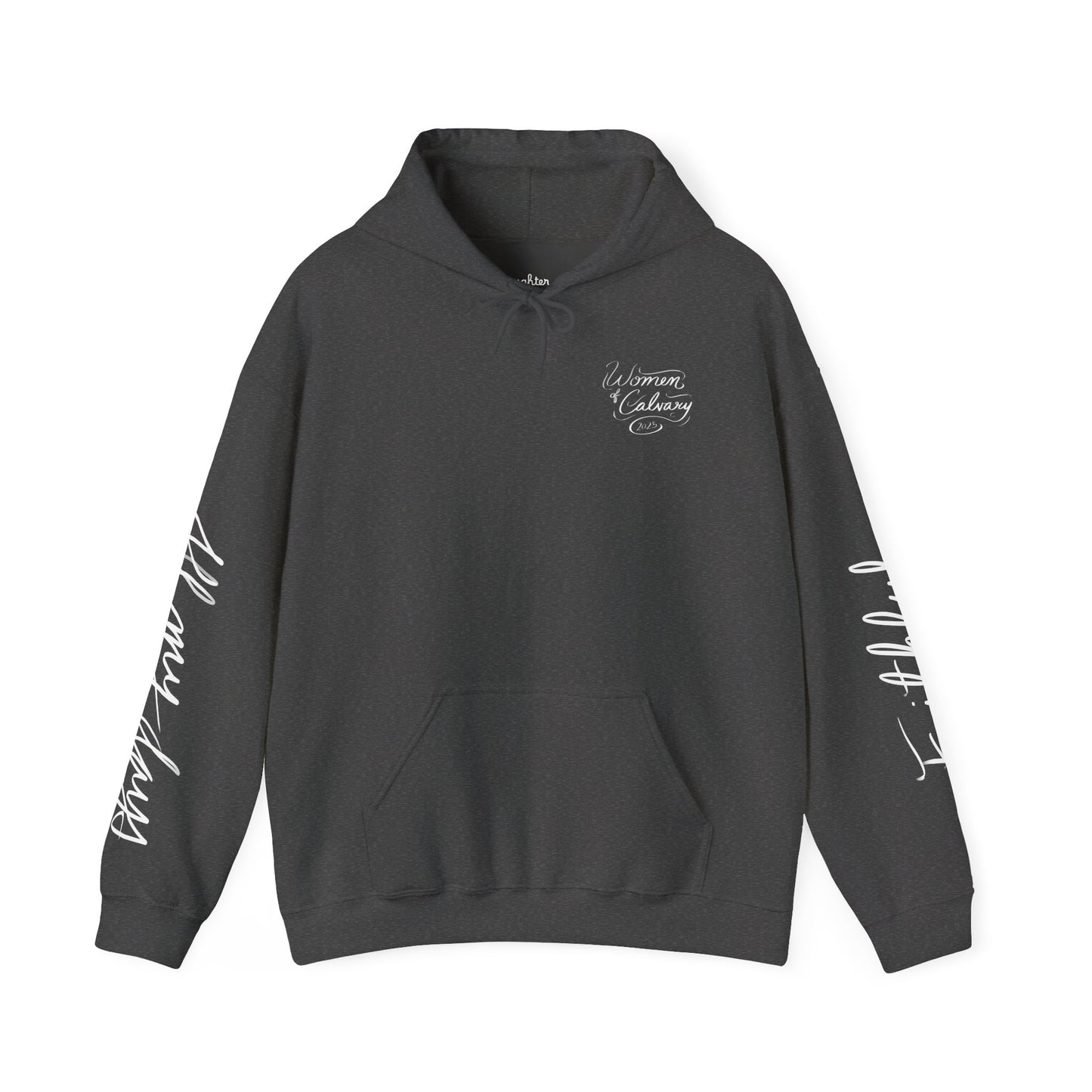 "Faithful~All my days" Women's hoodie
