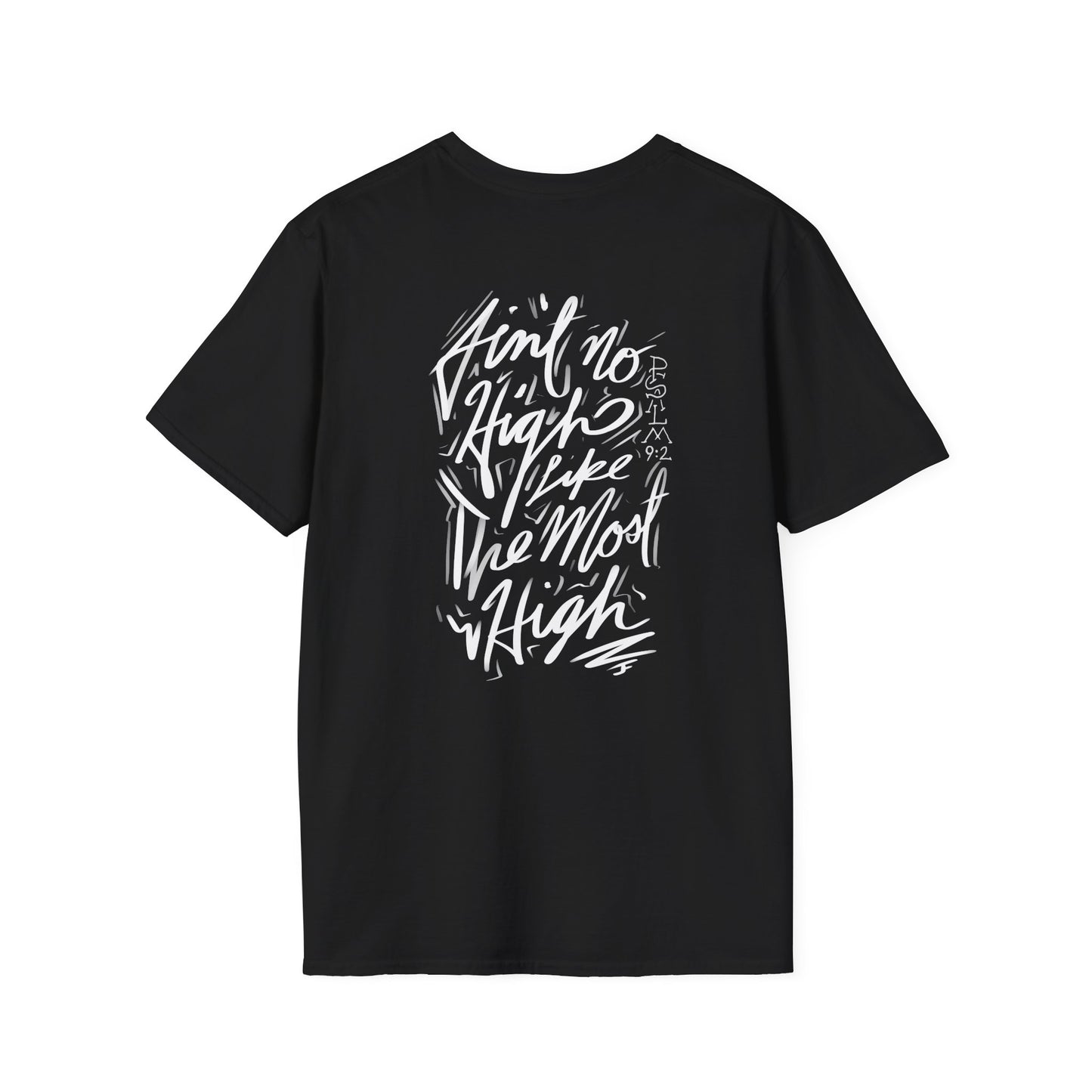"Ain't No High" (swapped front/back) unisex T-shirt