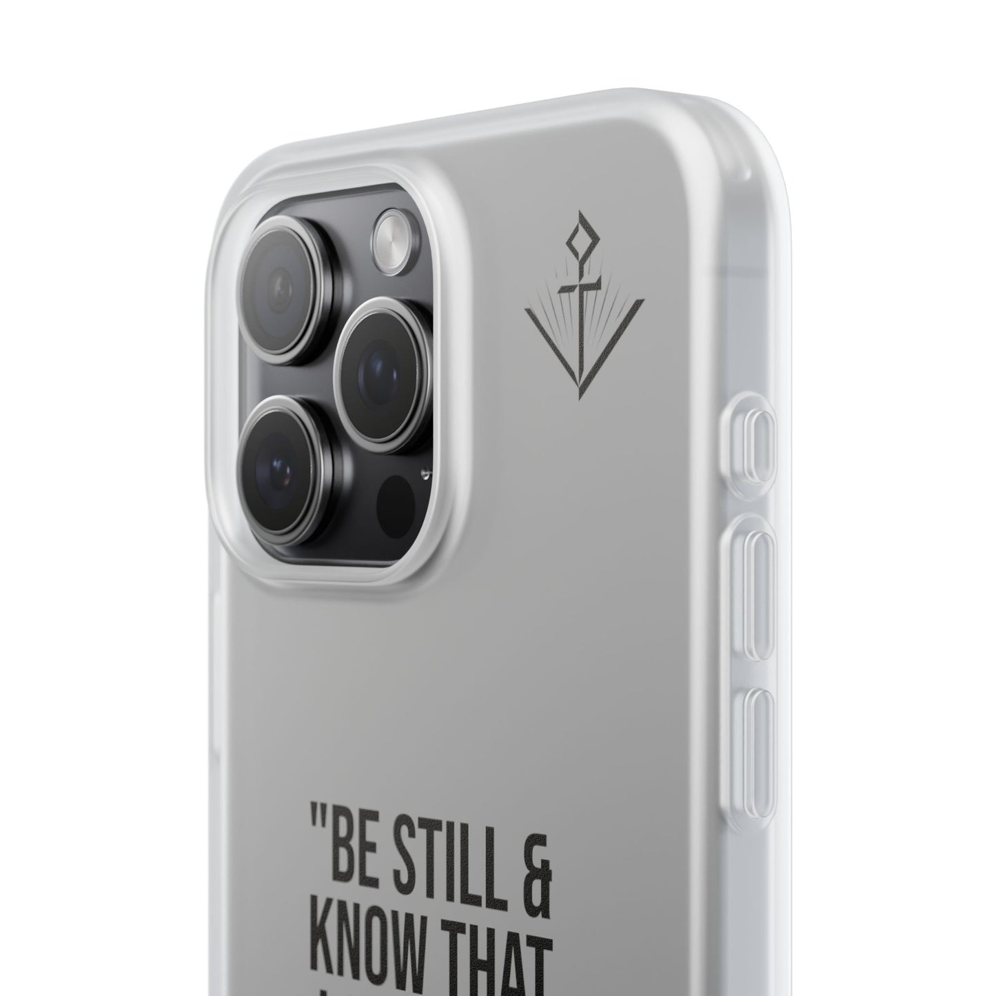 "Be still" | Flexi iPhone Case