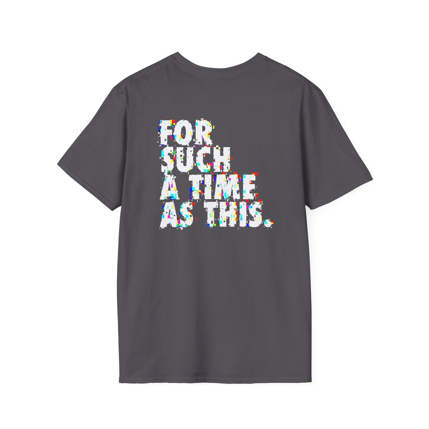 "For such a Time / glitch" unisex T-shirt