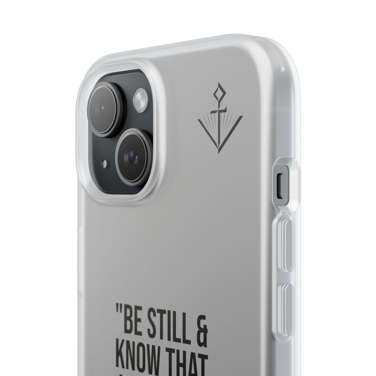 "Be still" | Flexi iPhone Case