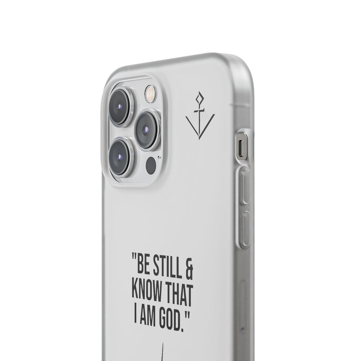 "Be still" | Flexi iPhone Case