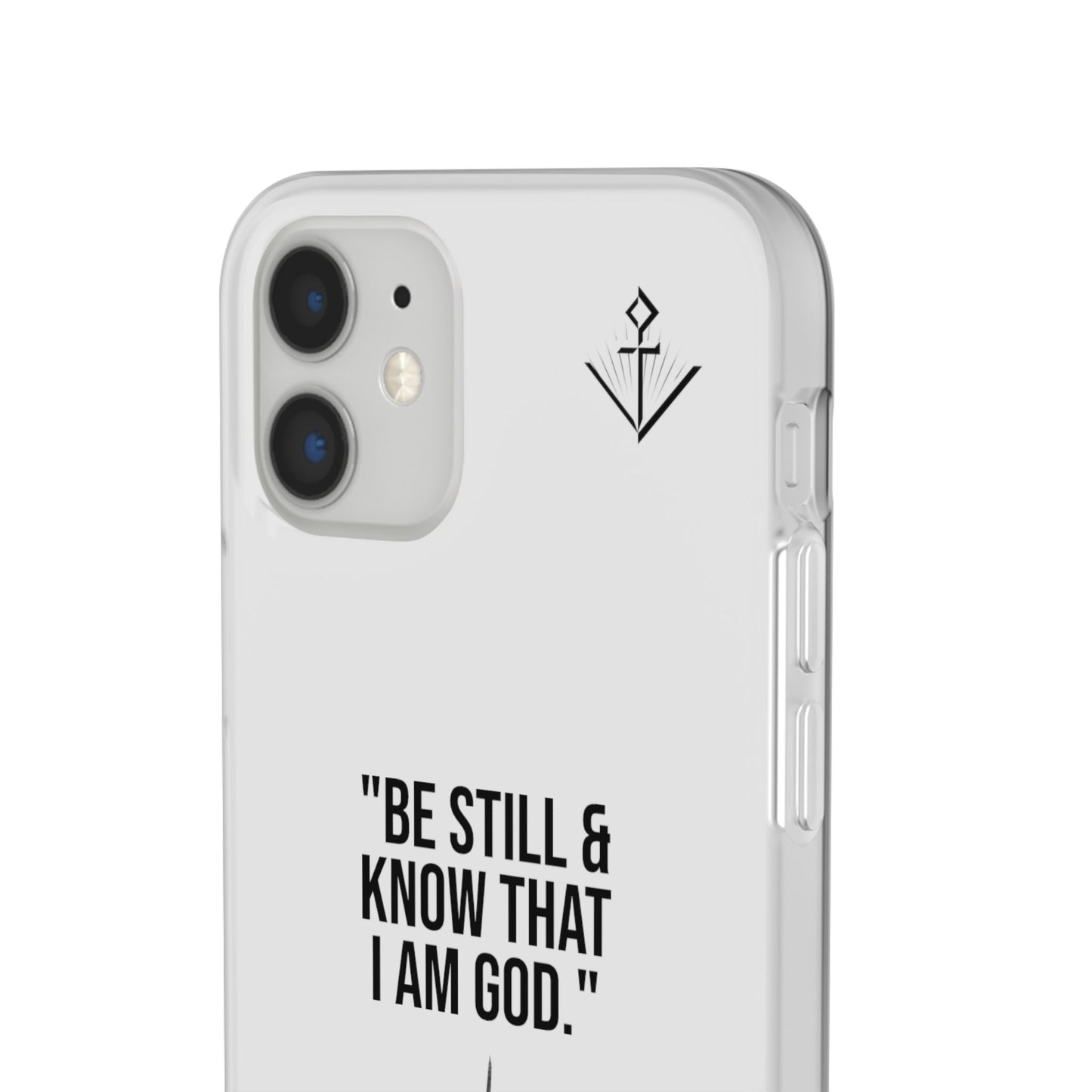 "Be still" | Flexi iPhone Case