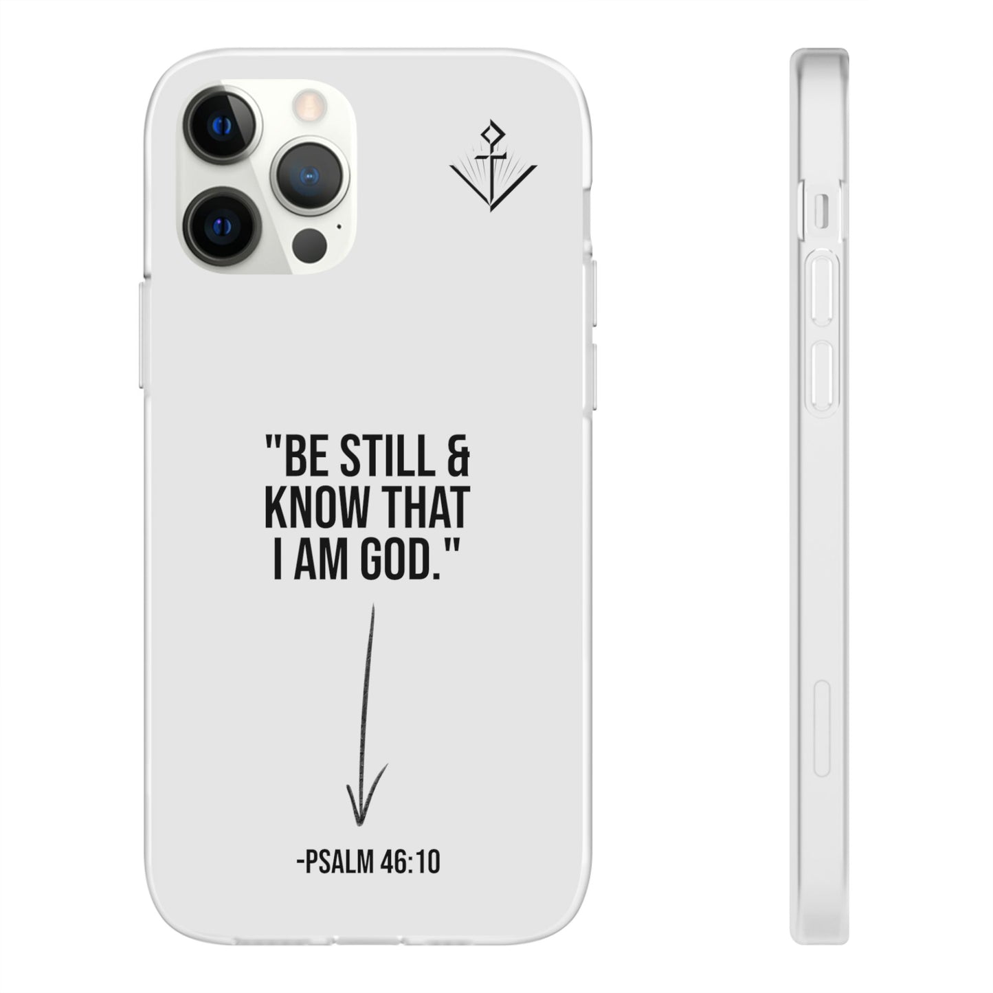 "Be still" | Flexi iPhone Case