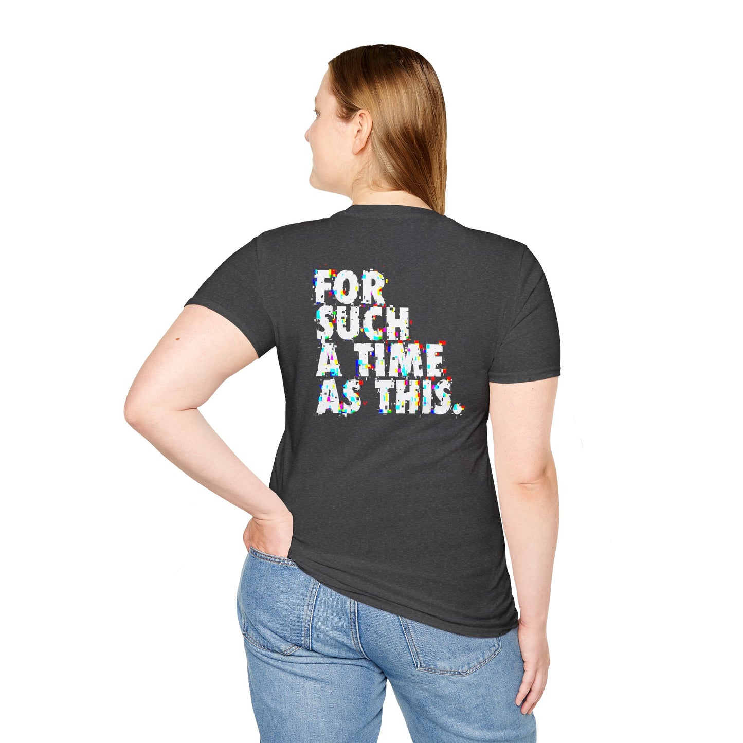 "For such a Time / glitch" unisex T-shirt