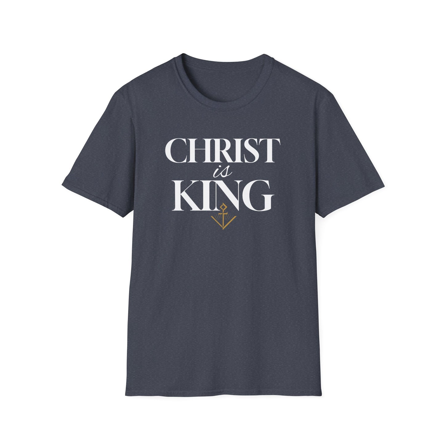 Christ Is King — T-shirt